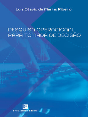 cover image of Pesquisa Operacional para Tomada de Decisão